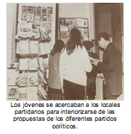 Los jvenes se acercaban a los locales partidarios para interiorizarse de las propuestas de los diferentes partidos polticos.  