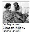 De izq. a der.: Elizabeth Killian y Carlos Cores.  