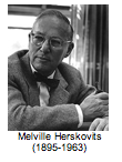 Melville Herskovits (1895-1963) 