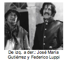 De izq. a der.: Jos Mara Gutirrez y Federico Luppi 