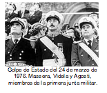 Golpe de Estado del 24 de marzo de 1976. Massera, Videla y Agosti, miembros de la primera junta militar. 