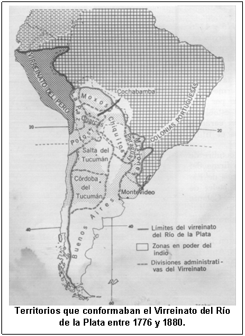 Territorios que conformaban el Virreinato del Ro de la Plata entre 1776 y 1880.  