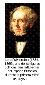 Lord Palmerston (1784.-1865), una de las figuras políticas más influyentes del Imperio Británico durante la primera mitad del siglo XIX.  