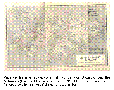 Mapa de las islas aparecido en el libro de Paul Groussac Les Iles Malouines (Las Islas Malvinas) impreso en 1910. El texto se encontraba en francés y sólo tenía en español algunos documentos.           