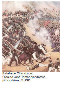 Text Box:   Batalla de Chacabuco. Oleo de Jos� Tomas Vandorsse,  pintor chileno S. XIX. 
