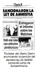 Titulares del Diario Clarn anunciando la sancin del decreto-ley 22.924/83 conocido como de Autoaminista.  