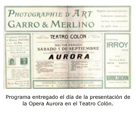 Programa entregado el día de la presentación de la Opera Aurora en el Teatro Colón. 