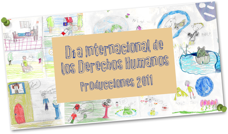 Día Internacional de los Derechos Humanos - Producciones 20111